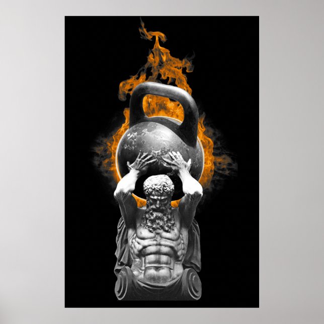 ATLAS, DIE EINE KETTLEBELLE AUF DEM FEUER HALTEN POSTER (Vorne)