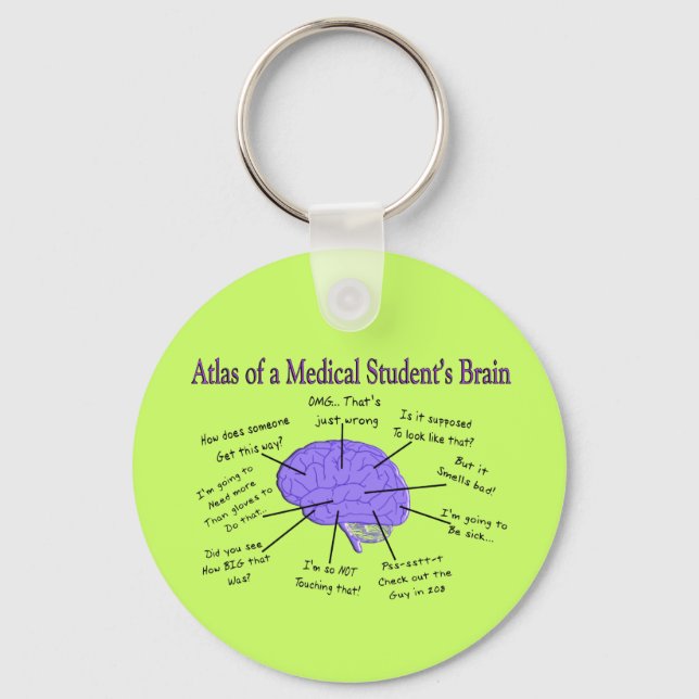 Atlas of a Medical Student's Brain #2 Schlüsselanhänger (Vorderseite)