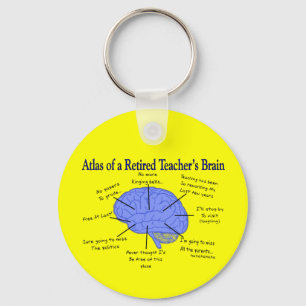 Atlas of a Retired Teacher's Brain Schlüsselanhänger