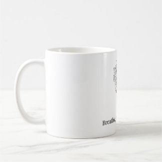 Atme, Glaube, Werde Kaffeetasse