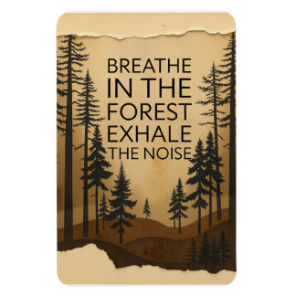 Atme in den Wald Inspirierende Natur Magnet