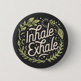 Atmen Sie die Exhale und beruhigen Sie Angstquoten Button