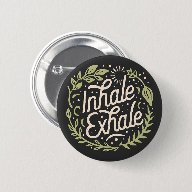 Atmen Sie die Exhale und beruhigen Sie Angstquoten Button (Vorne & Hinten)