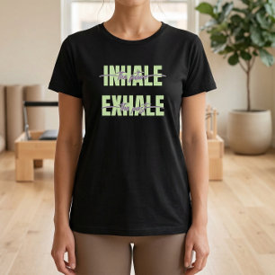 Atmen Sie die Zukunft aus, erleben Sie den Pilates T-Shirt