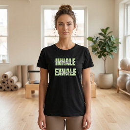 Atmen Sie die Zukunft aus, erleben Sie den Pilates T-Shirt