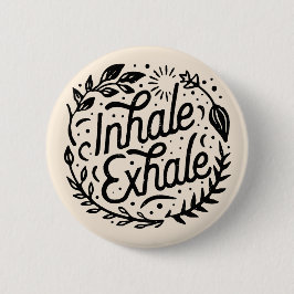 Atmen Sie einfach den Ausatmen ein Button