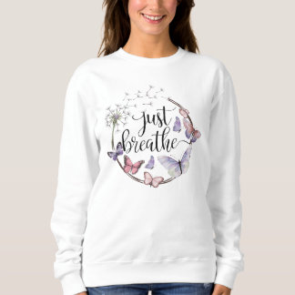 Atmen Sie einfach den blumigen Kronleuchter Butter Sweatshirt