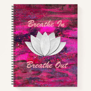 Atmen Sie in Breathe Out Lotus Blume Notebook Notizbuch