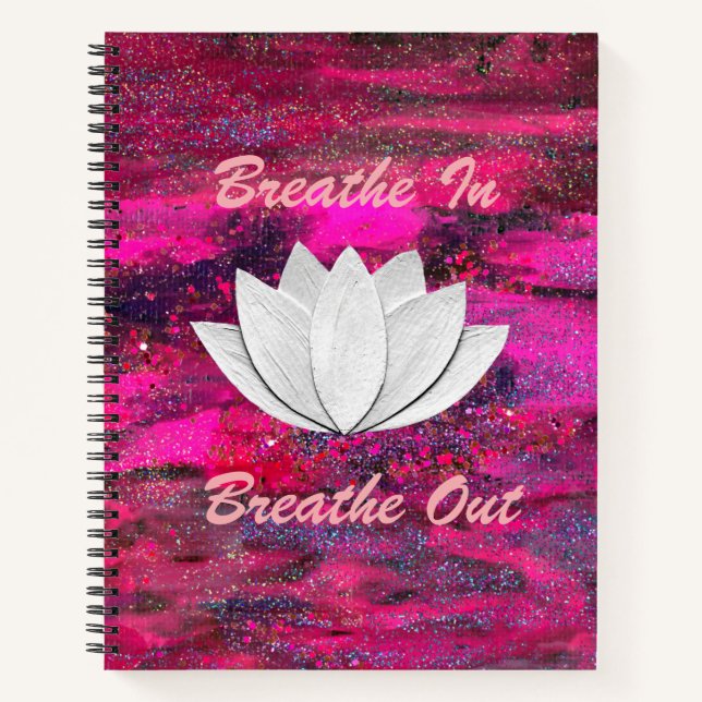 Atmen Sie in Breathe Out Lotus Blume Notebook Notizbuch (Vorderseite)