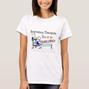 Atmungstherapeuten tun es in Trendelenburg T-Shirt