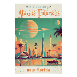 Atomar Futuristisches New Florida Poster