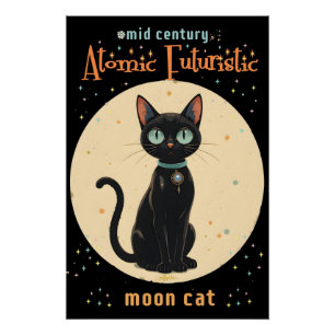Atomfuturistischer Schwarzer Katzenmond mit Text Poster
