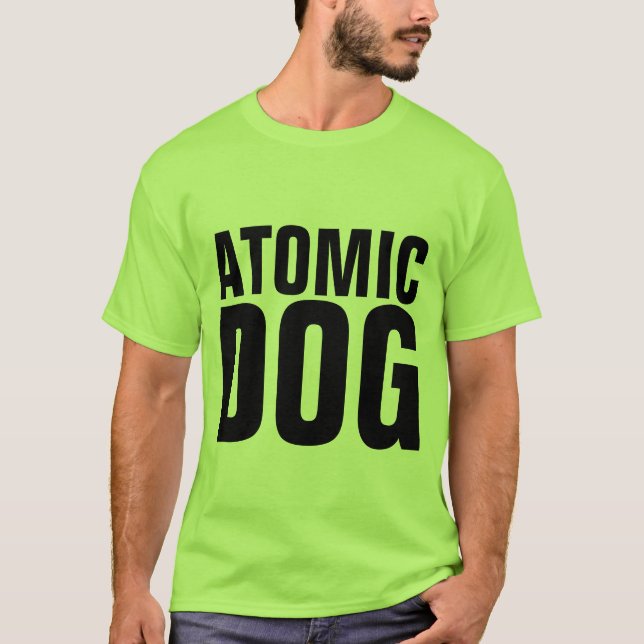 ATOMIC DOG T-SHIRTS (Vorderseite)