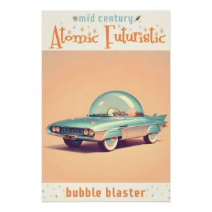 Atomistisches futuristisches Blaster-Bubble-Auto Poster
