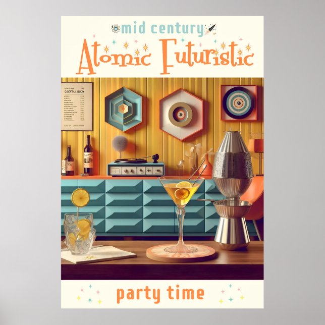 Atomwaffenfuturistisches Party Mitte des Jahrhunde Poster (Vorne)