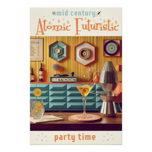 Atomwaffenfuturistisches Party Mitte des Jahrhunde Poster
