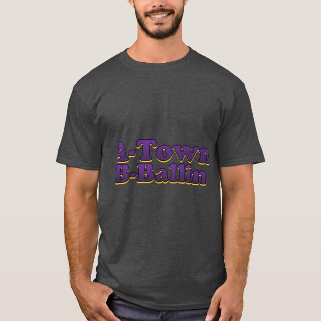 ATown Ballin T-Shirt (Vorderseite)