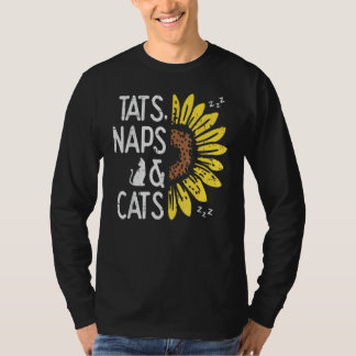 Ats Naps And Cats Sunflower Pet Owner Animal Lov T-Shirt