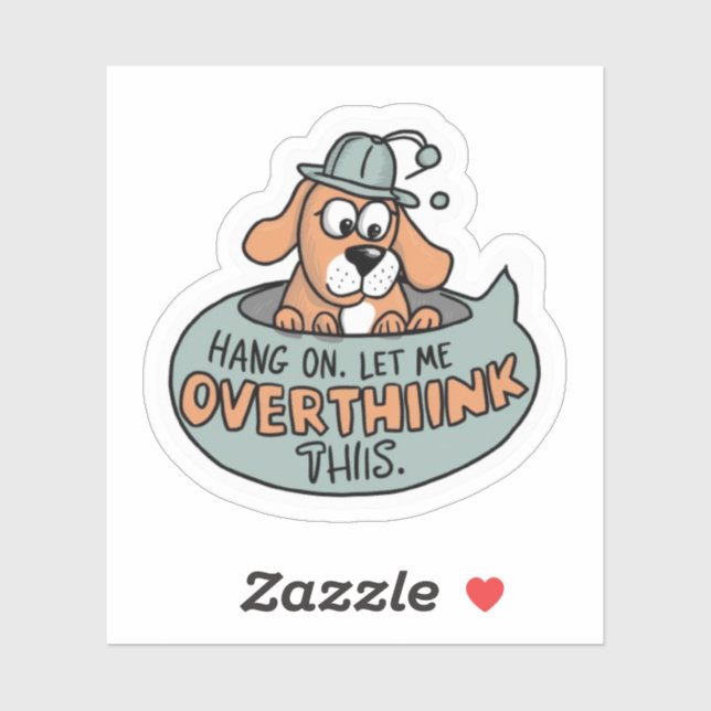 Attendez. Permettez-moi d'y réfléchir. Autocollant (Feuille)