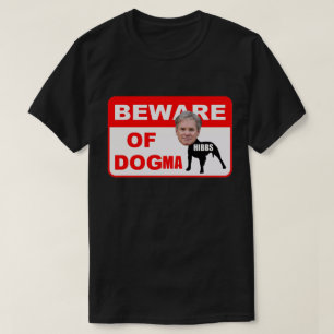 ATTENTION À DOGMA T-SHIRT