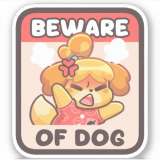 Attention au chien - Sticker