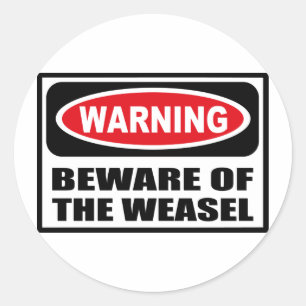 ATTENTION AU Sticker WEASEL