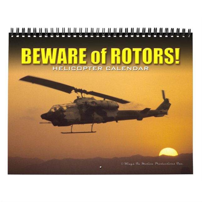 ATTENTION AUX ROTORS ! Calendrier des hélicoptères (Protection)