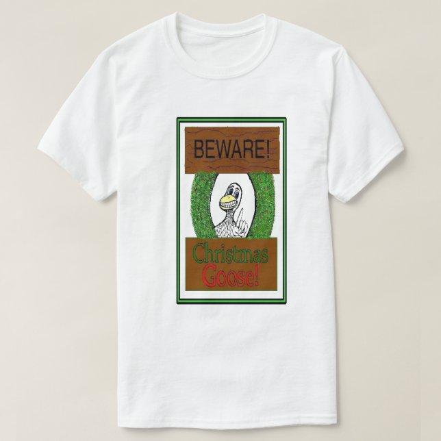 ATTENTION ! Oie de Noël ! T-shirt de vacances amus (Design devant)