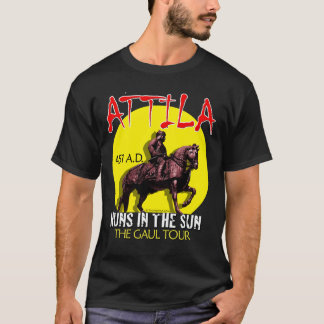 Attila "Hunnen im Sun" Ausflug (die dunkle Front T-Shirt