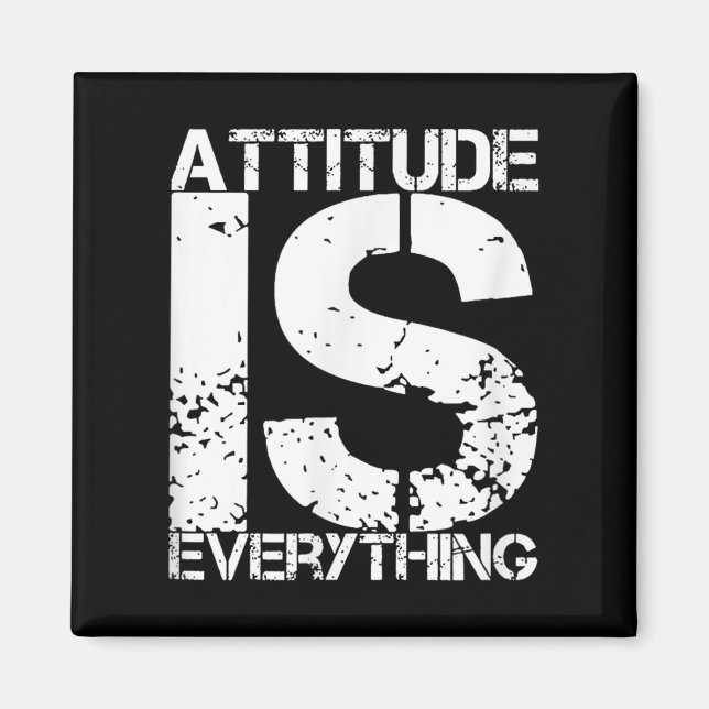 Attitude Is Everything - Insrational Quote Gift -  Magnet (Vorne)