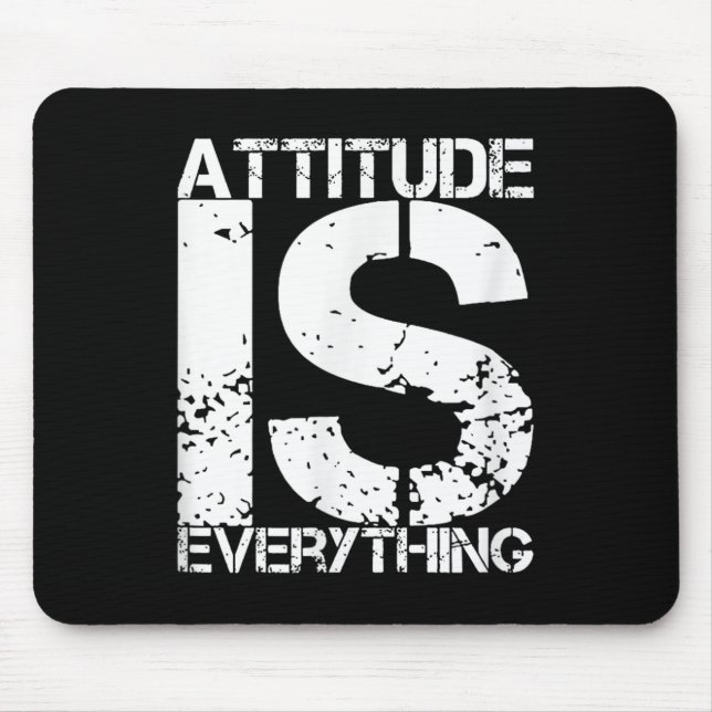 Attitude Is Everything - Insrational Quote Gift -  Mousepad (Vorne)