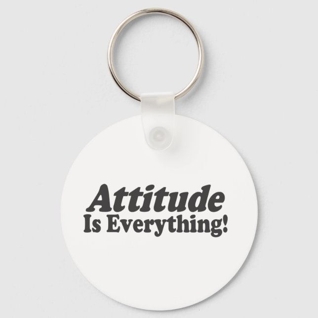 Attitude ist alles! schlüsselanhänger (Vorderseite)