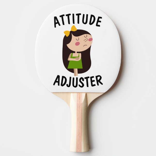 ATTITUE ADJUSTER lustige PONG PADDLE Tischtennis Schläger (Vorderseite)