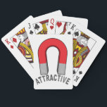 Attractive Magnet Playing Cards Spielkarten<br><div class="desc">Your magnetic personality can’t be denied! Why not show it off? Original vector art – feel free to customize!</div>