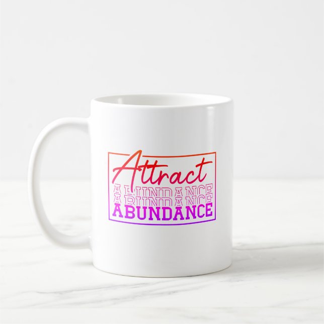Attraktieren Sie Motivierend Abundanz Kaffeetasse (Links)
