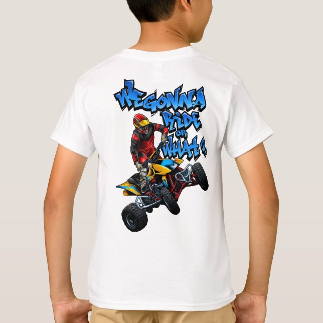 ATV - Wir fahren oder was?T-Shirt T-Shirt (Rückseite)
