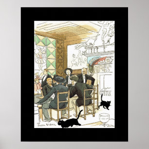 Au Chat Noir ~ An der Black Cat ~ Pierre Vidal Poster