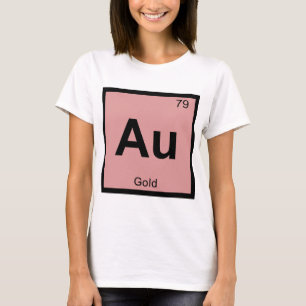 Au - Goldchemie-Periodensystem-Symbol T-Shirt