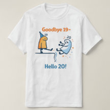 Au revoir 19 – Bonjour 20 T-Shirt Unisexe