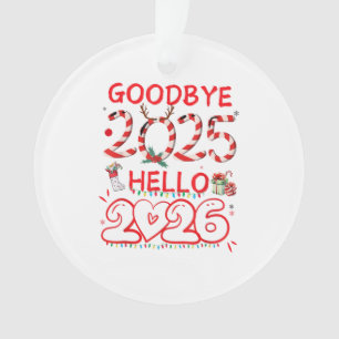 Au revoir 2025 Bonjour 2026 Joyeux Noël Bonne Anné