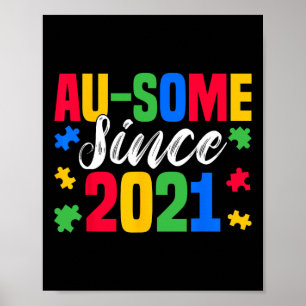 Au-some Seit 2021 4 Years Old Autism Awareness Bo Poster