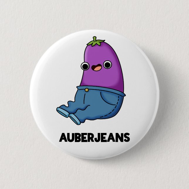 Auberjeans Funny Eggplant Pun Button (Vorderseite)