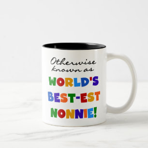 Auch bekannt als die besten Nonnie-Geschenke Zweifarbige Tasse