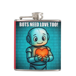 Auch Bots brauchen Liebe - Flachmann