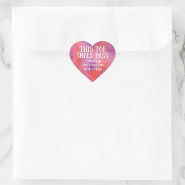 Auch das wird die sonnige Ermutigung hoffen pink Herz-Aufkleber (Tasche)
