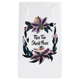 "Auch dieses soll passieren" Wasserfarbenlily-Kran Kleine Geschenktüte