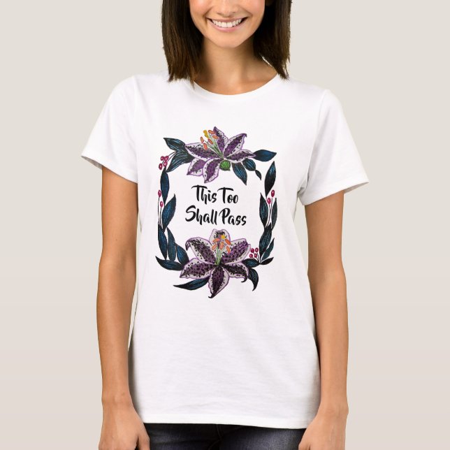 "Auch dieses soll passieren" Wasserfarbenlily-Kran T-Shirt (Vorderseite)