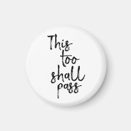 Auch dieses Zitat-Magnet Magnet