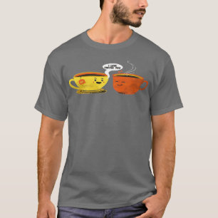 Auch Liebe Kaffee T-Shirt