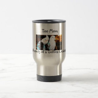 Auch Mama - Eigentum einer goffin Cockatoo-Tasse Reisebecher